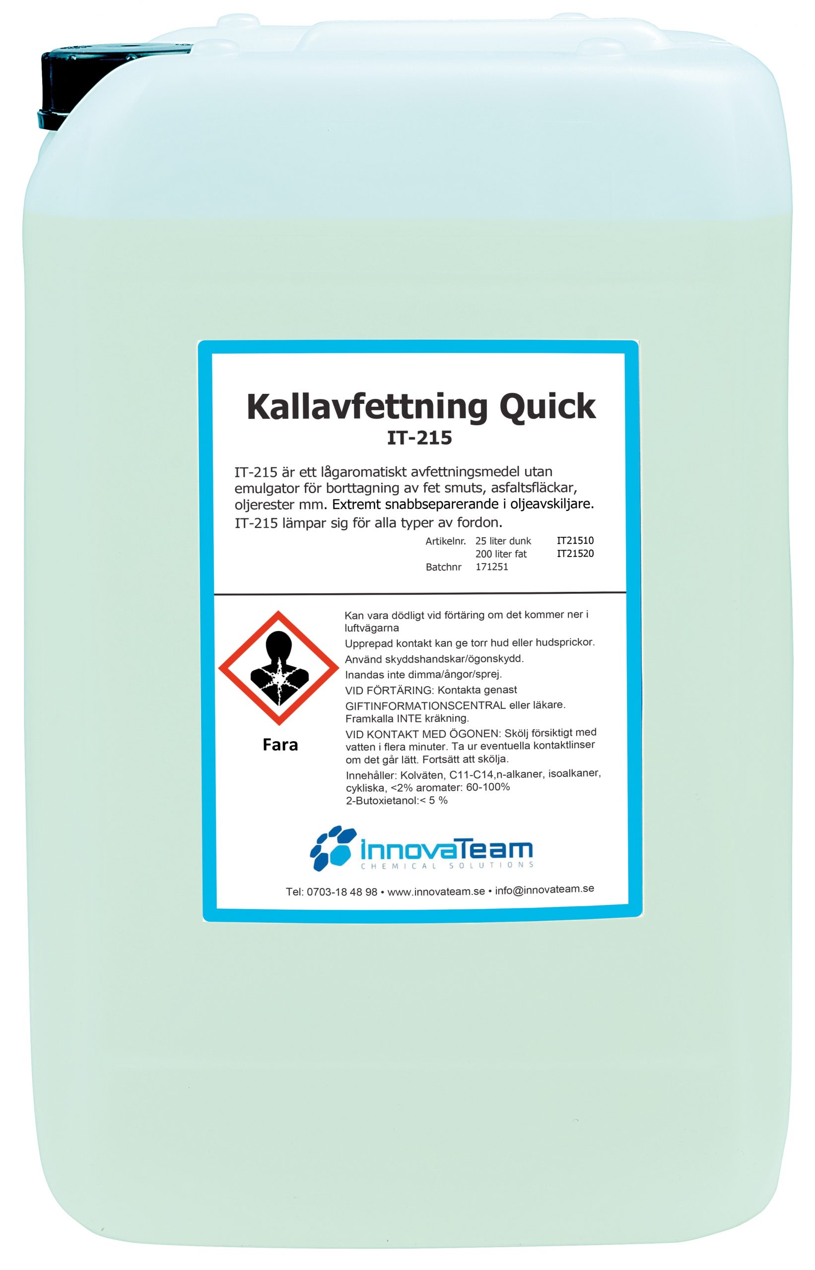 Kallavfettning Quick 25l